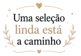 Uma seleção linda está a caminho